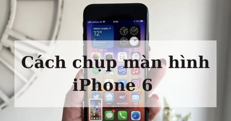 3+ cách chụp màn hình iPhone 6 CỰC ĐƠN GIẢN