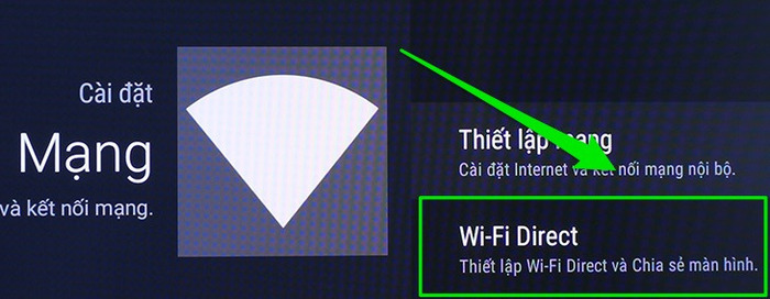 Bật Wifi Direct trên Sony TV