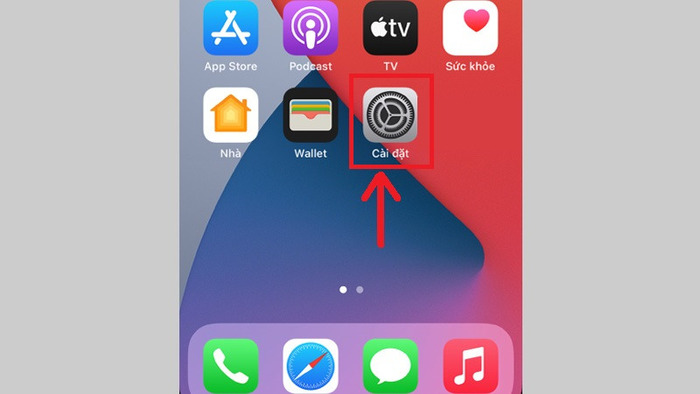 Mở iPhone và vào ứng dụng Cài đặt